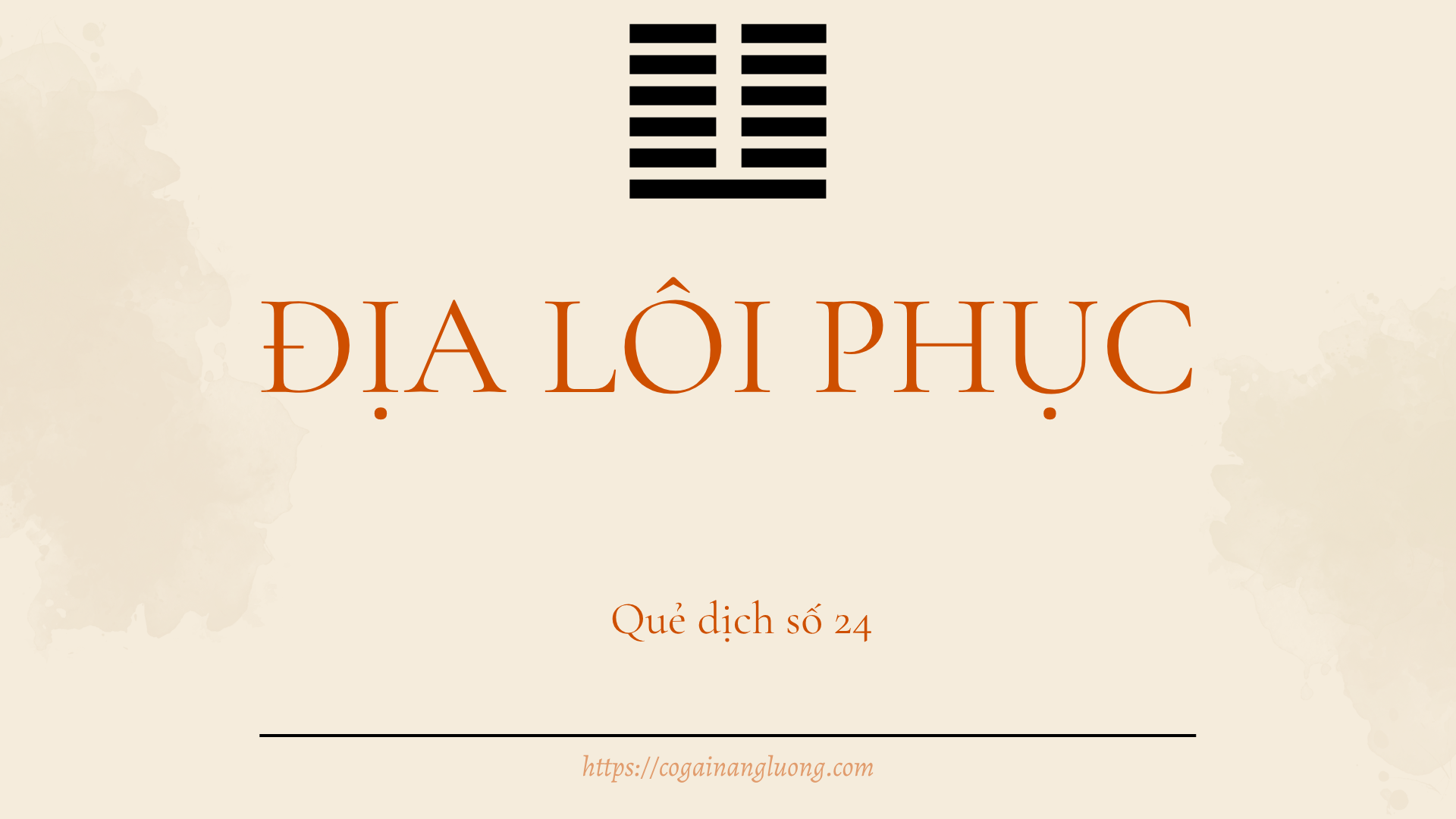 Địa Lôi Phục - Quẻ dịch số 24